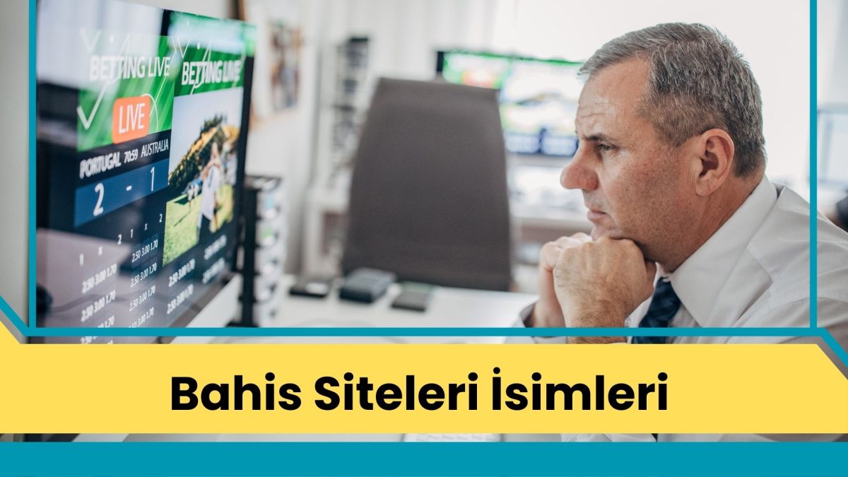 Bahis Siteleri İsimleri