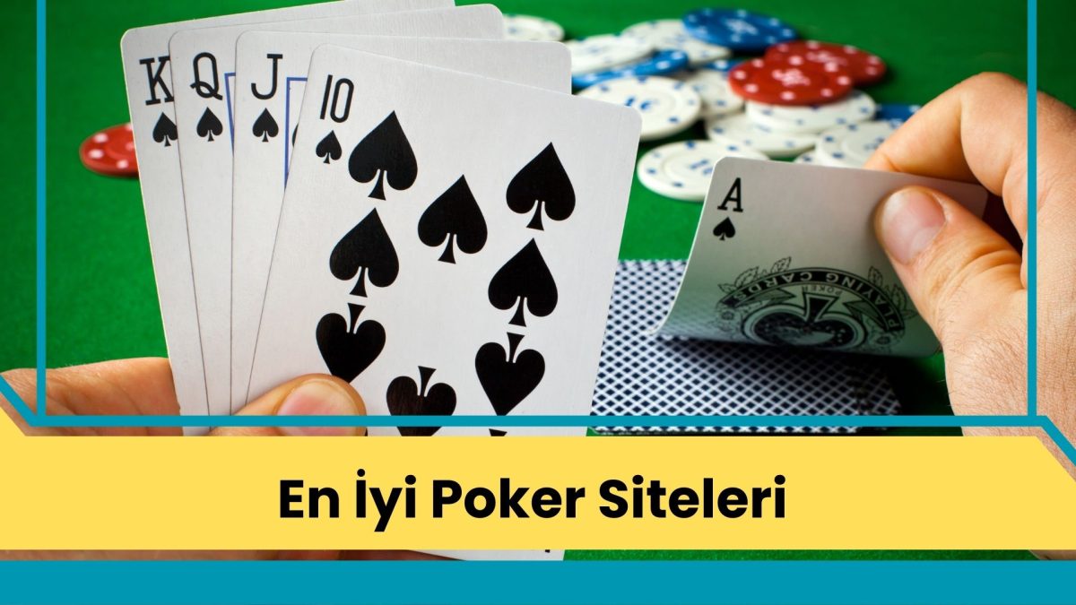 En İyi Poker Siteleri