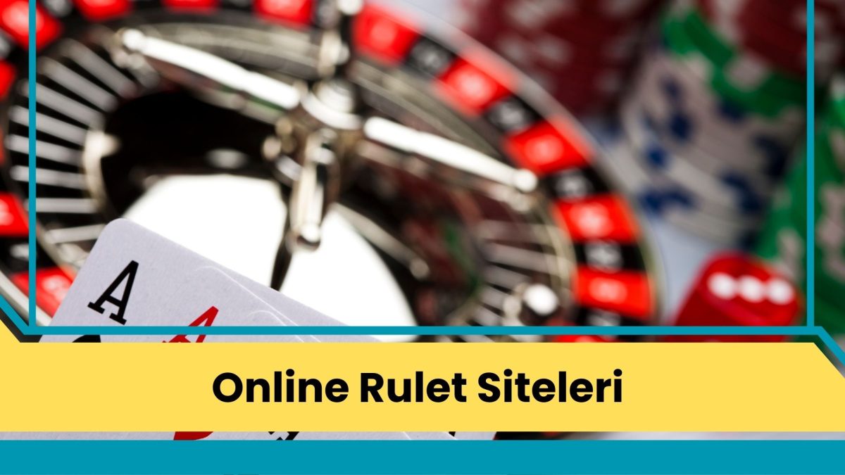 Online Rulet Siteleri